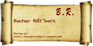 Bacher Róbert névjegykártya